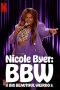 Nicole Byer BBW Big Beautiful Weirdo 2021 Subtitle Indonesia