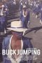 Buckjumping 2018 Subtitle Indonesia