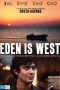 Eden Is West 2009 Subtitle Indonesia