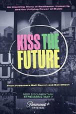 Kiss the Future 2023 Subtitle Indonesia