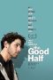 The Good Half 2023 Subtitle Indonesia